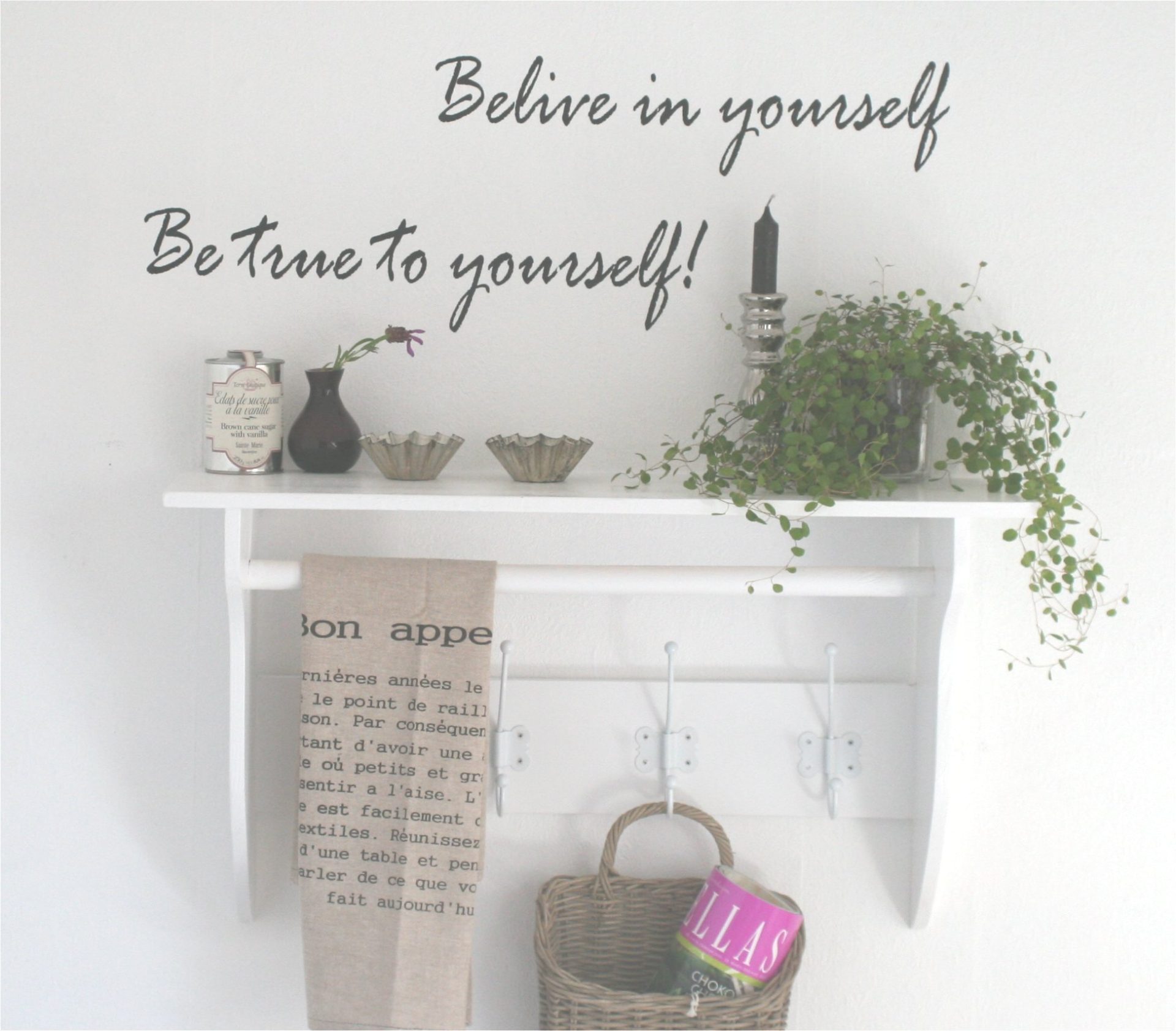 Wallstickers Be true to yourself Wallstickers Be true to yourself