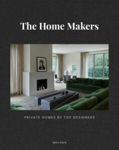 Bog - The Home Makers: Private Homes by Top Designers