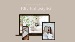 Bliv Boligstylist - Online Uddannelse