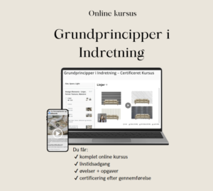 Grundprincipper i Indretning - Online kursus